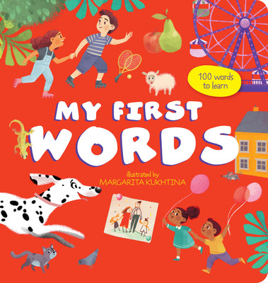 Book cover of My First Words: 120 Words to Learn by Clever Publishing