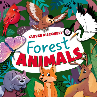Book cover of Forest Animals by Clever Publishing