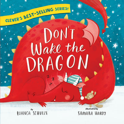 Book cover of Don't Wake the Dragon by Clever Publishing