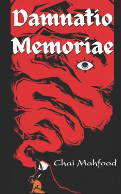 Book cover of Damnatio Memoriae by Mahfood, Chai