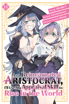 Book cover of As a Reincarnated Aristocrat, I'll Use My Appraisal Skill to Rise in the World 14 (Manga) by Inoue, Natsumi