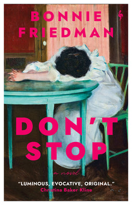 Don't Stop by Friedman, Bonnie book cover