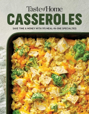 Taste of Home Casseroles: Simple, Satisfying Casseroles for Every Table, Every Night by Taste of Home book cover