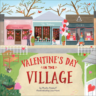 Book cover of Valentine's Day in the Village by Alsdurf, Phyllis