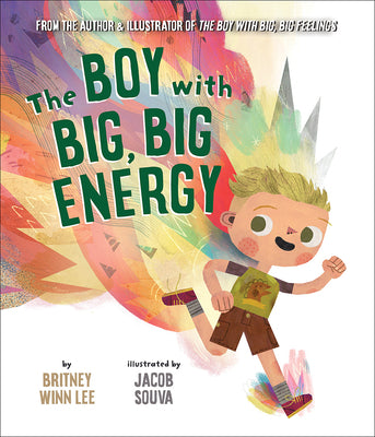 Book cover of The Boy with Big, Big Energy by Lee, Britney Winn
