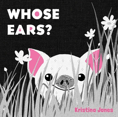 Book cover of Whose Ears? by Jones, Kristina