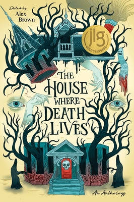 The House Where Death Lives by Alex Brown book cover
