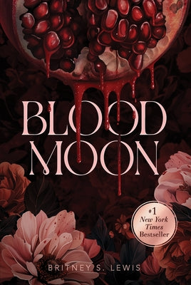 Book cover of Blood Moon by Lewis, Britney S.