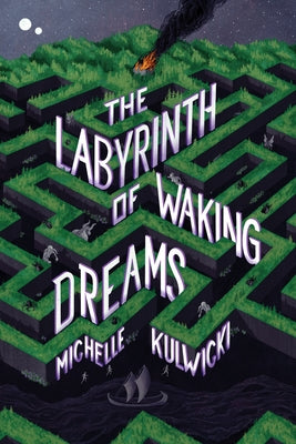 Book cover of The Labyrinth of Waking Dreams by Kulwicki, Michelle