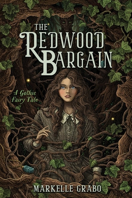 Book cover of The Redwood Bargain by Grabo, Markelle