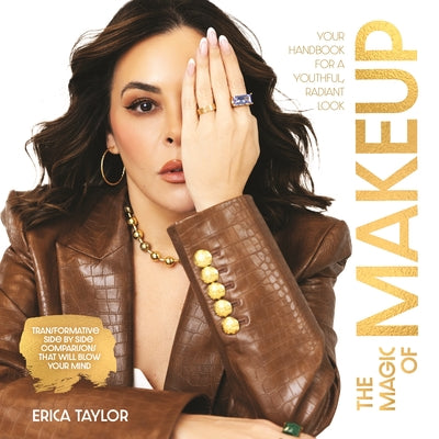 The Magic of Makeup: Your Handbook for a Youthful, Radiant Look by Erica Taylor book cover