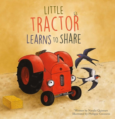 Book cover of Little Tractor Learns to Share by Quintart, Natalie