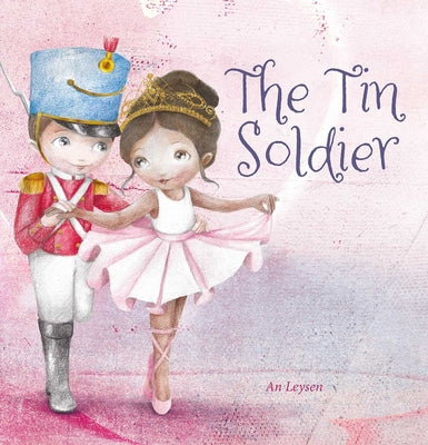 Book cover of The Tin Soldier by Leysen, An