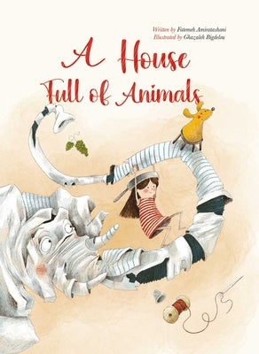 Book cover of A House Full of Animals by Alise Amiratashani, Fatemeh