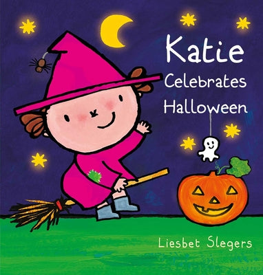 Book cover of Katie Celebrates Halloween by Slegers, Liesbet