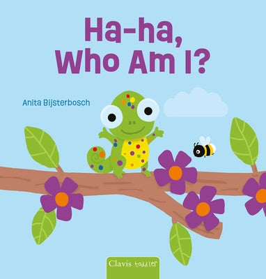 Book cover of Ha-Ha, Who Am I? by Bijsterbosch, Anita