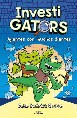Investigators: Agentes Con Muchos Dientes / Investigators by John Patrick Green book cover