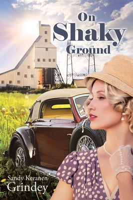 On Shaky Ground by Sandy Keranen Grindey book cover