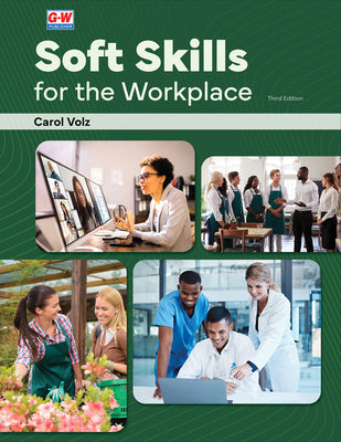 Book cover of Soft Skills for the Workplace by Volz, Carol