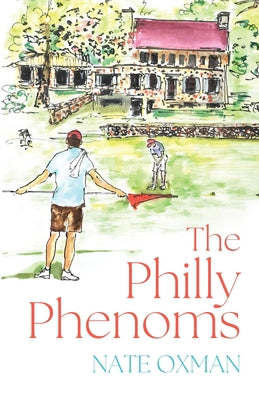 The Philly Phenoms by Nate Oxman book cover