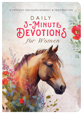 Book cover of Daily 3-Minute Devotions for Women: Everyday Encouragement and Inspiration by Compiled by Barbour Staff