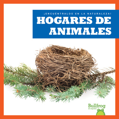 Book cover of Hogares de Animales (Animal Homes) by Gleisner, Jenna Lee