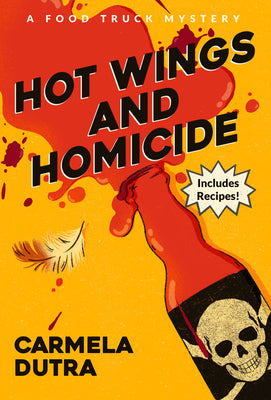 Hot Wings and Homicide: A Food Truck Mystery by Carmela Dutra book cover