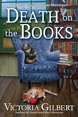 Death on the Books: A Blue Ridge Library Mystery by Gilbert, Victoria book cover