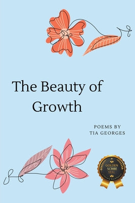 Book cover of The Beauty of Growth by Georges, Tia