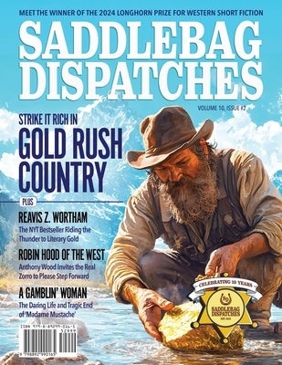 Book cover of Saddlebag Dispatches-December 2024 by Cowan, Casey W.