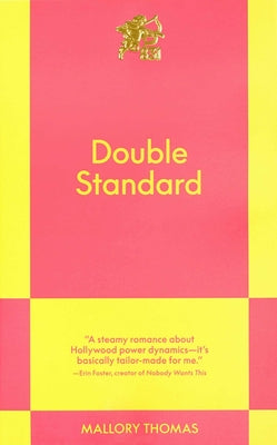 Double Standard: An 831 Stories Romance by Thomas, Mallory book cover