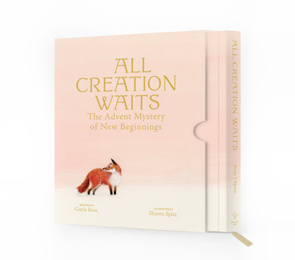 All Creation Waits -- Deluxe Edition: The Advent Mystery of New Beginnings by Boss, Gayle book cover