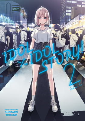 Idol X Idol Story! Vol. 2 by Shotaro Tokuno book cover