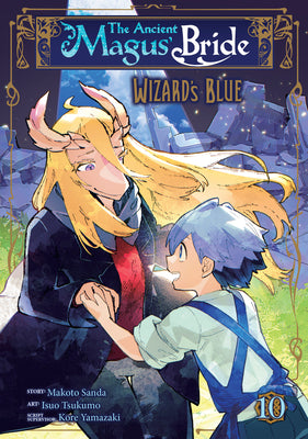 Book cover of The Ancient Magus' Bride: Wizard's Blue Vol. 10 by Yamazaki, Kore