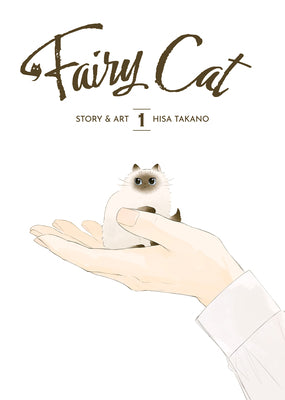 Fairy Cat Vol. 1 by Hisa Takano book cover