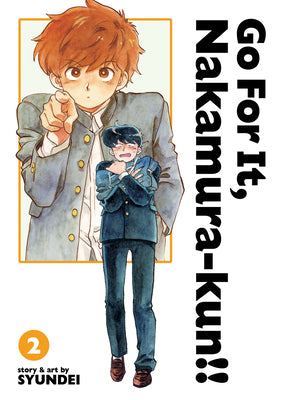 Go for It, Nakamura-Kun!! Vol. 2 (New Edition Rerelease) by Syundei book cover