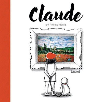 Claude: A Wordless Picture Book about Art by Harris, Phyllis book cover
