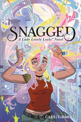 Snagged: A Lady Lovely Locks Novel by Harris, Carrie book cover