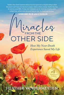Book cover of Miracles from the Other Side by Vandermeyden, Heather