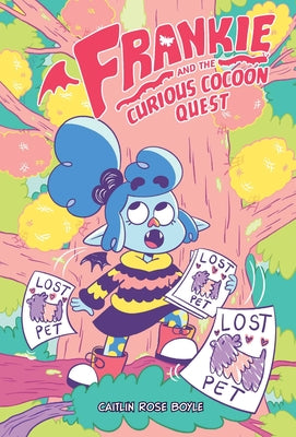 Book cover of Frankie and the Curious Cocoon Quest by Boyle, Caitlin Rose