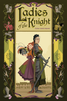 Ladies of the Knight by Marchbank, Fiona book cover