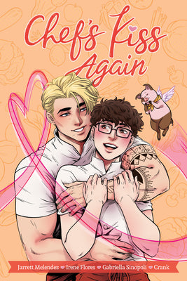 Chef's Kiss Again by Jarrett Melendez book cover