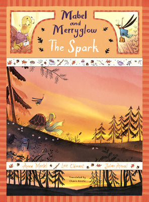 Book cover of Mabel and Merryglow: The Spark: The Spark by Montel, Anne