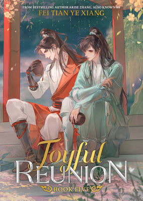 Joyful Reunion (Novel) Vol. 5 by Fei Tian Ye Xiang book cover