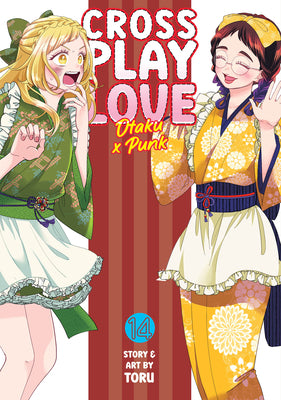 Book cover of Crossplay Love: Otaku X Punk Vol. 14 by Toru