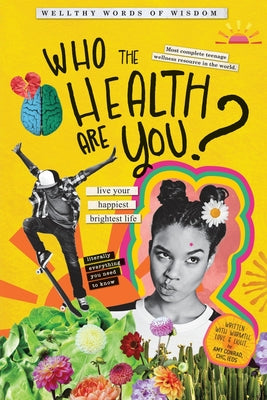Who The Health Are You? by Amy Conrad Chc Ieds book cover