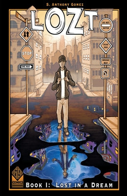 Book cover of Lozt by Gomez, Anthony S.