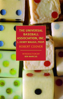 The Universal Baseball Association, Inc., J. Henry Waugh, Prop. by Coover, Robert book cover