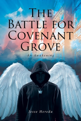 The Battle for Covenant Grove: An Awakening by Jesse Hereda book cover