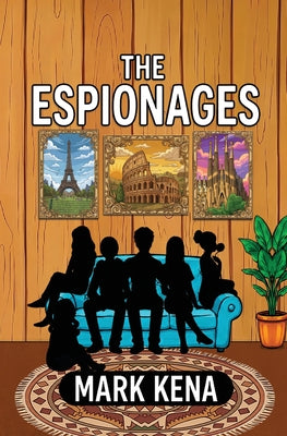 The Espionages by Mark M. Kena book cover